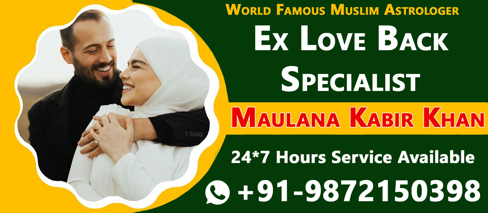 World Famous Maulana Kabir Khan +91-9872150398